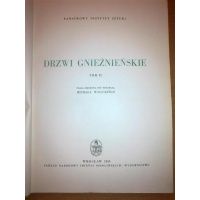 Drzwi Gnieźnieńskie - tom II - Michał Walicki