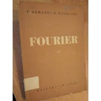 Fourier - F.Armand R.Maublanc 1949 r.