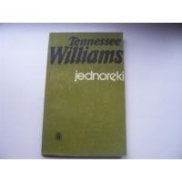 Jednoręki - Tennessee Willliams