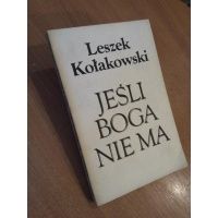 Jeśli boga nie ma - Leszek Kołakowski