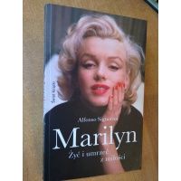 Marilyn - żyć i umrzeć z miłości - Alfonso Signorini / Monroe