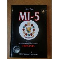 MI-5 - operacje brytyjskiej Służby Bezpieczeństwa 1909-1945 - Nigel West