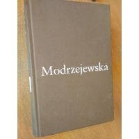 Modrzejewska - życie w odsłonach - Józef Szczublewski / m