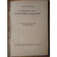 O wartości żołnierza legionów - Józef Piłsudski 1923 r.