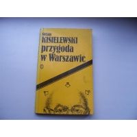 Przygoda w Warszawie - Stefan Kisielewski