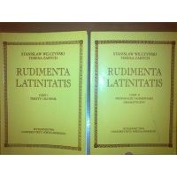 Rudimenta Latinitatis - część I i II - Stanisław Wilczyński,Teresa Zarych 