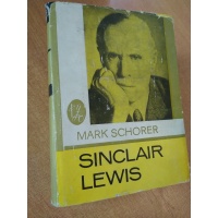 Sinclair Lewis - Mark Schorer