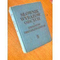Słownik wyrazów obcych i zwrotów obcojęzycznych - Władysław Kopaliński