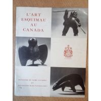 Sztuka Eskimosów - L'Art Esquimqu au Canada