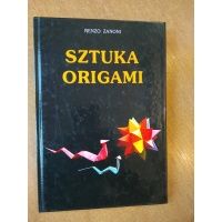 Sztuka Origami - Renzo Zanoni