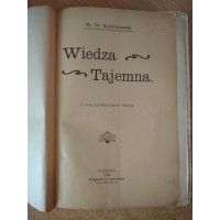 Wiedza Tajemna - Stanisław Radziszewski 1904 r.
