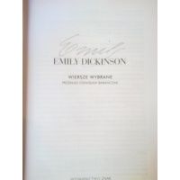 Wiersze Wybrane - Emily Dickinson - przekł. Stanisław Barańczak - 1774 wiersze w wersji dwujęzycznej