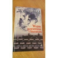 Wojna powietrzna i literatura - W.G. Sebald /m.