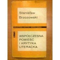 Współczesna powieść i krytyka literacka - Stanisław Brzozowski