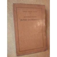 Wstępna nauka języka łacińskiego - Tadeusz Marian Lewicki 1932 r.